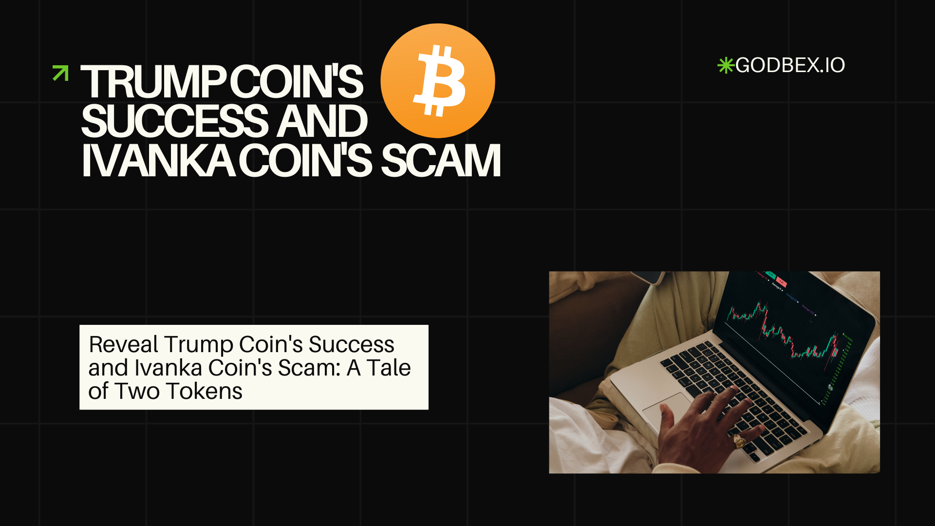 Reveal Trump Coin’s Success and Ivanka Coin’s Scam: A Tale of Two Tokens
