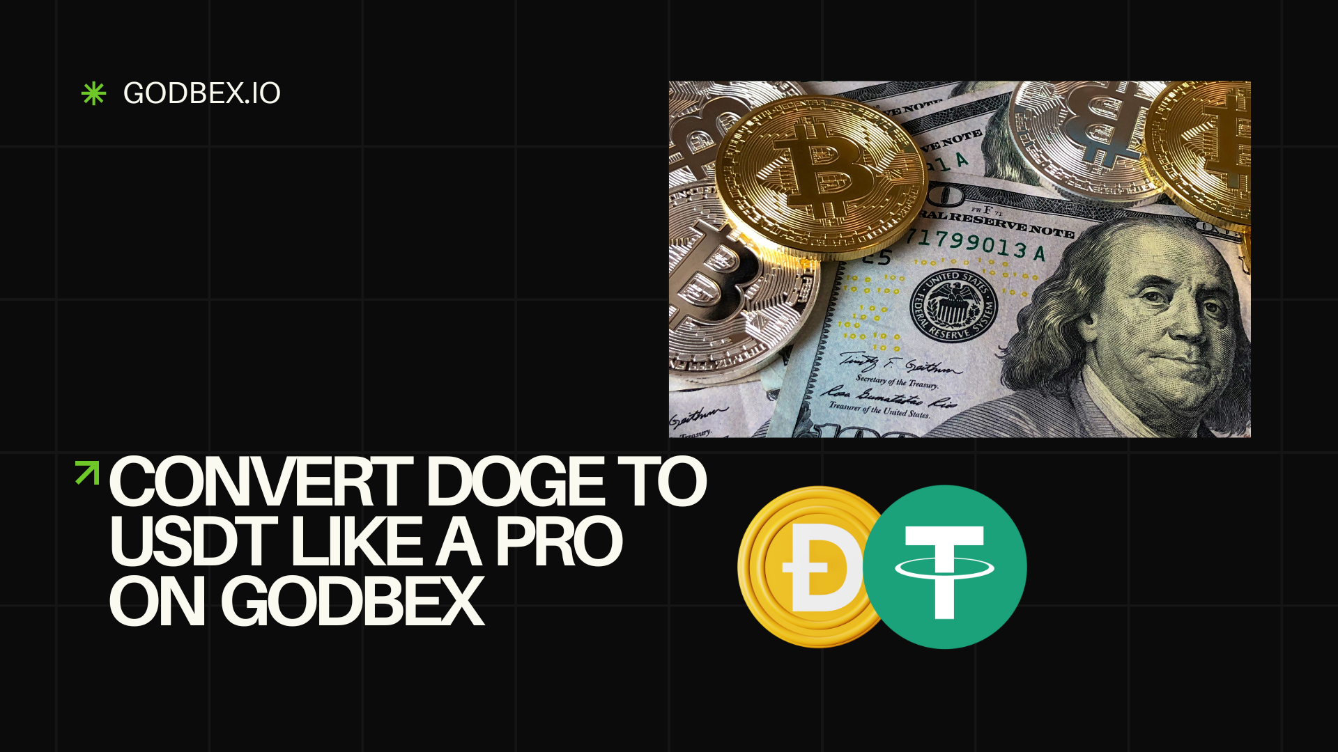 Convert DOGE to USDT Like a Pro on Godbex