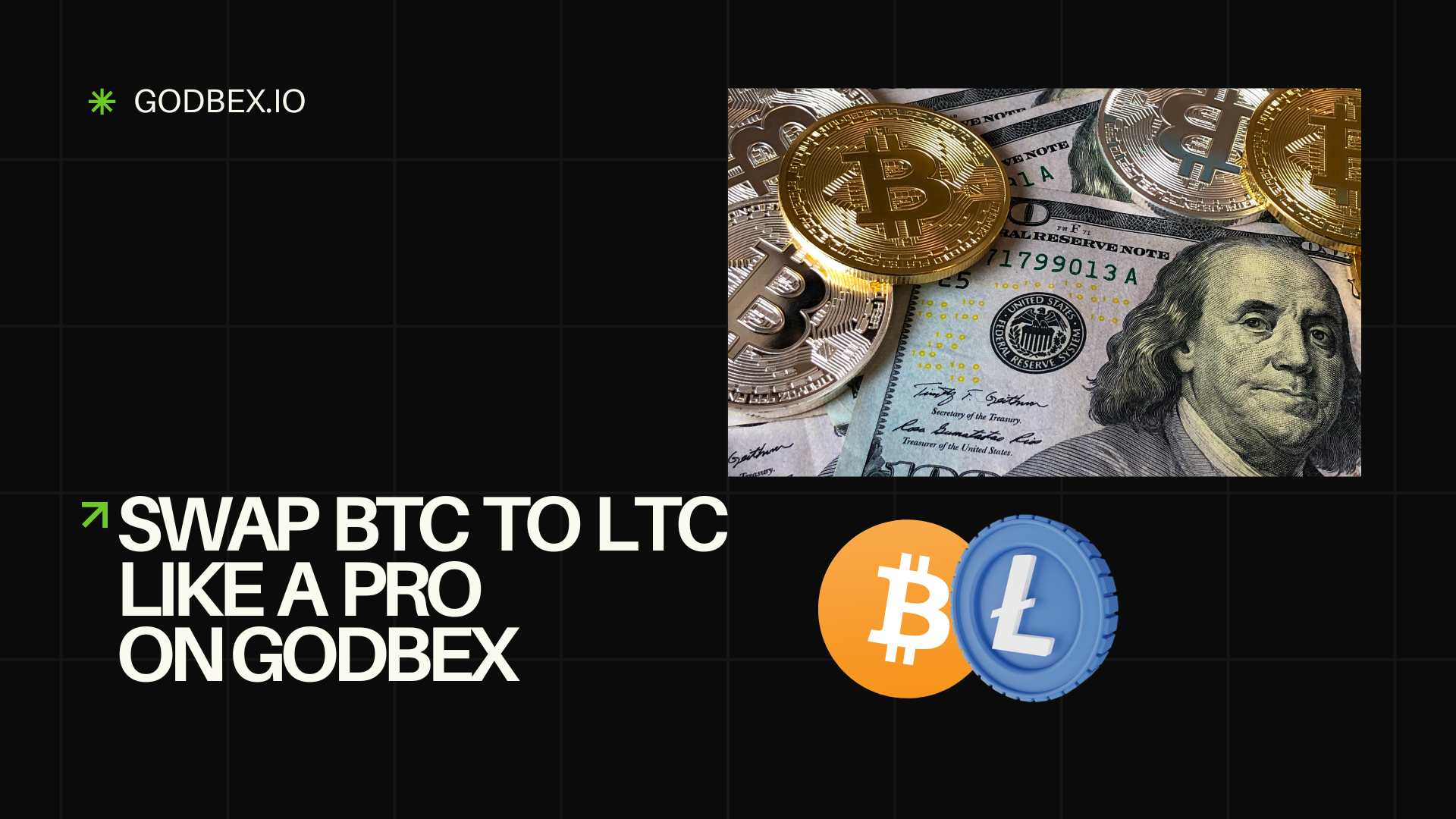 Swap BTC to LTC Like a Pro on Godbex