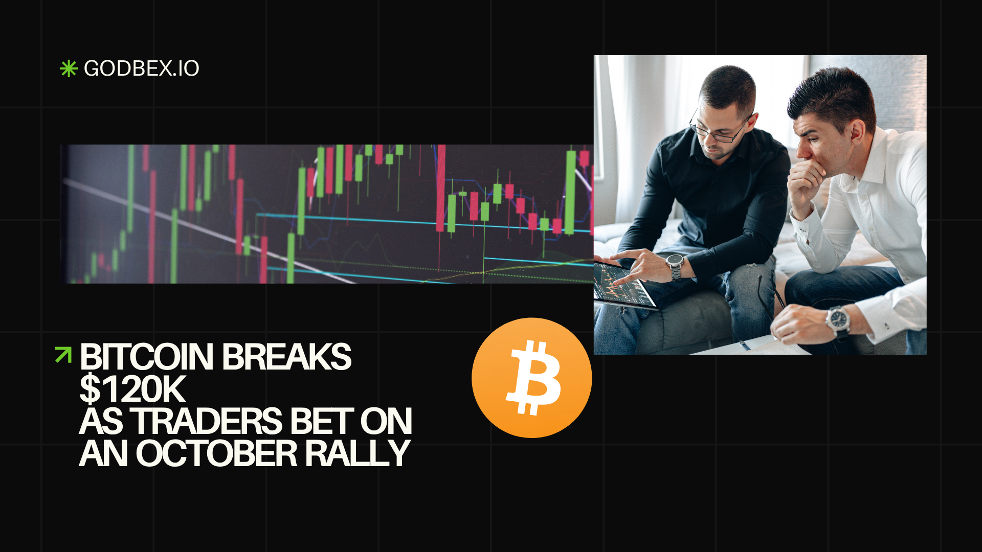 Explore How Bitcoin Breaks $120K as Traders Bet on an October Rally