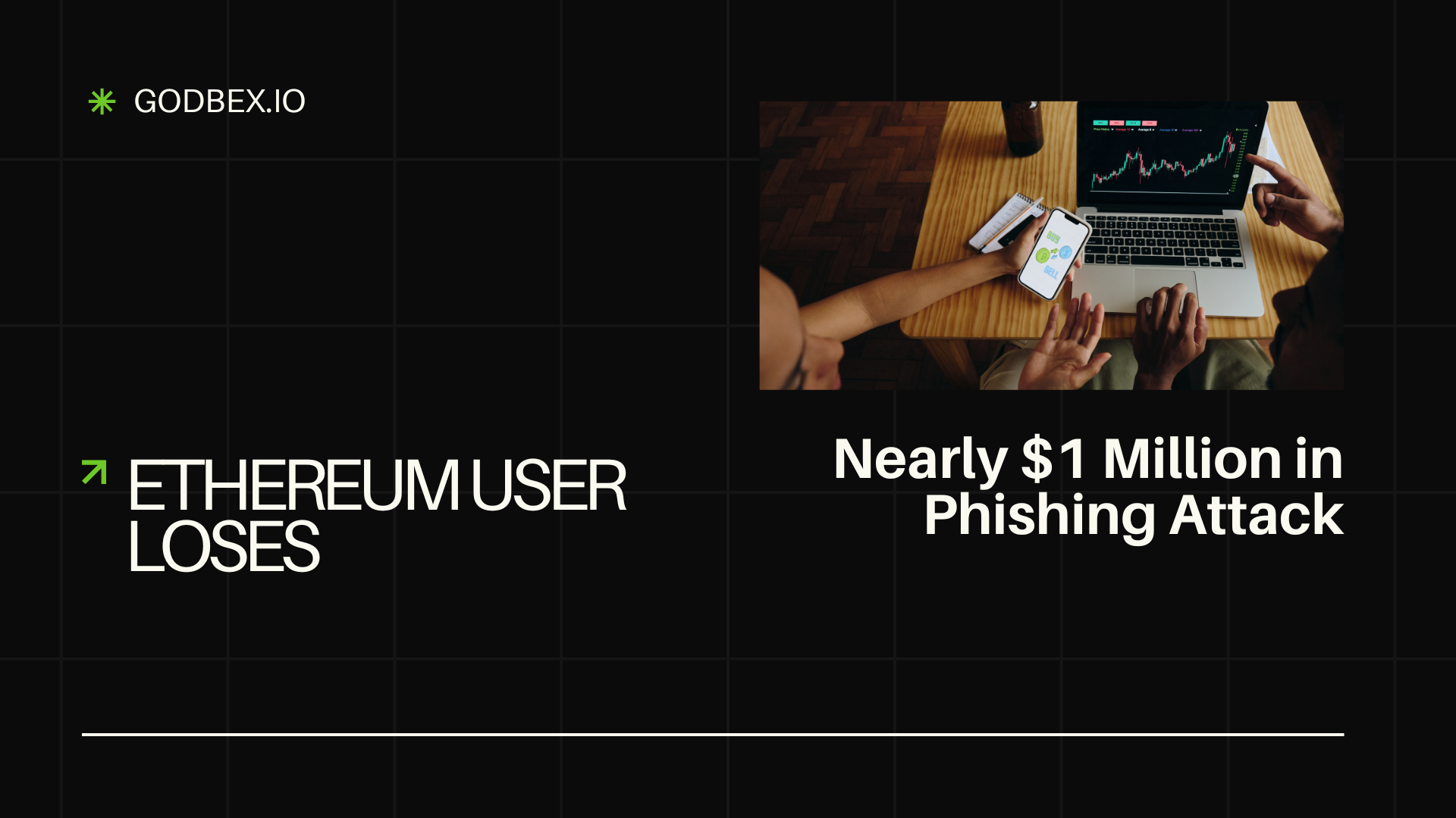 Ethereum User Loses Nearly $1 Million in Phishing Attack