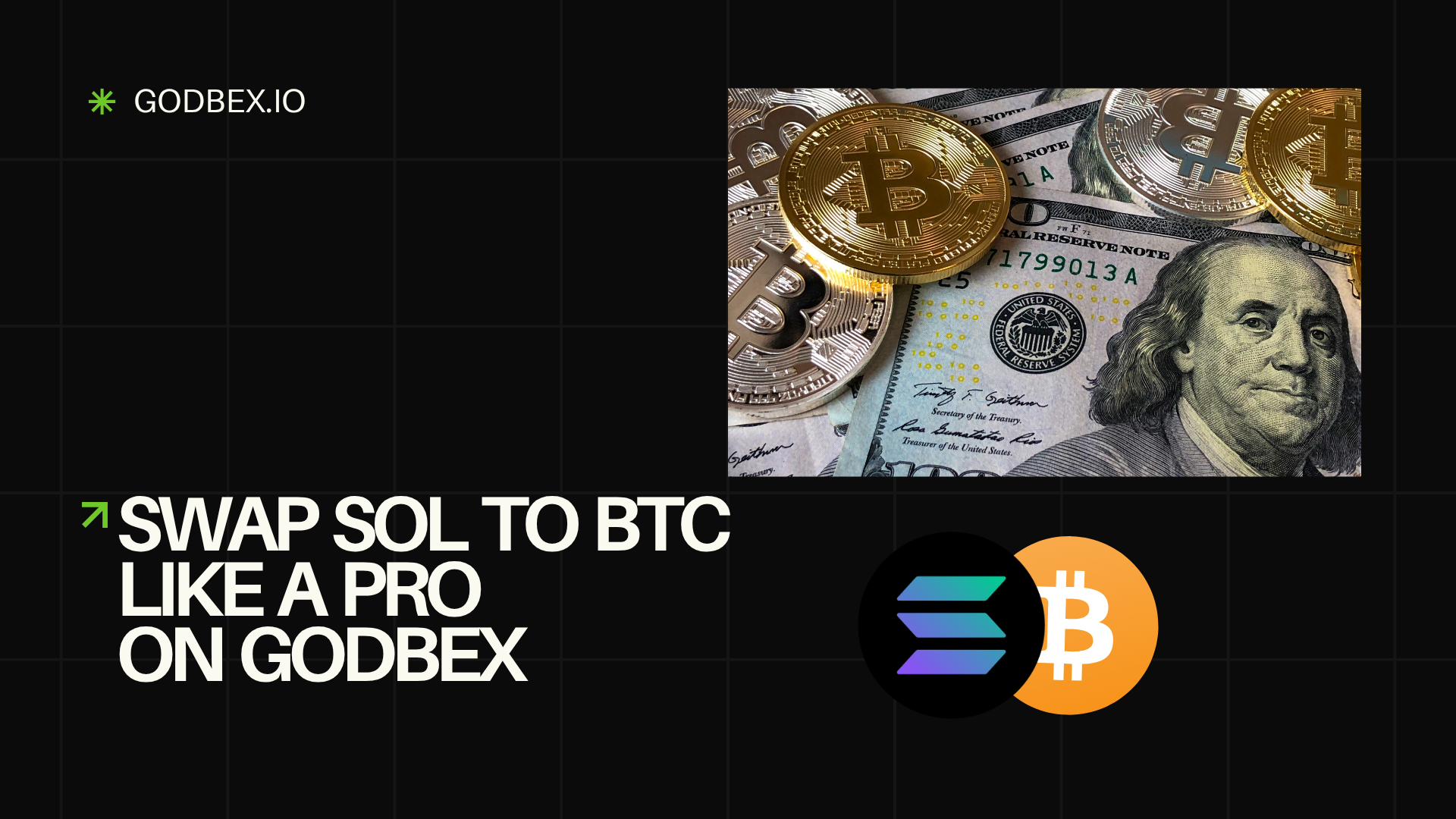 Swap SOL to BTC Like a Pro on Godbex