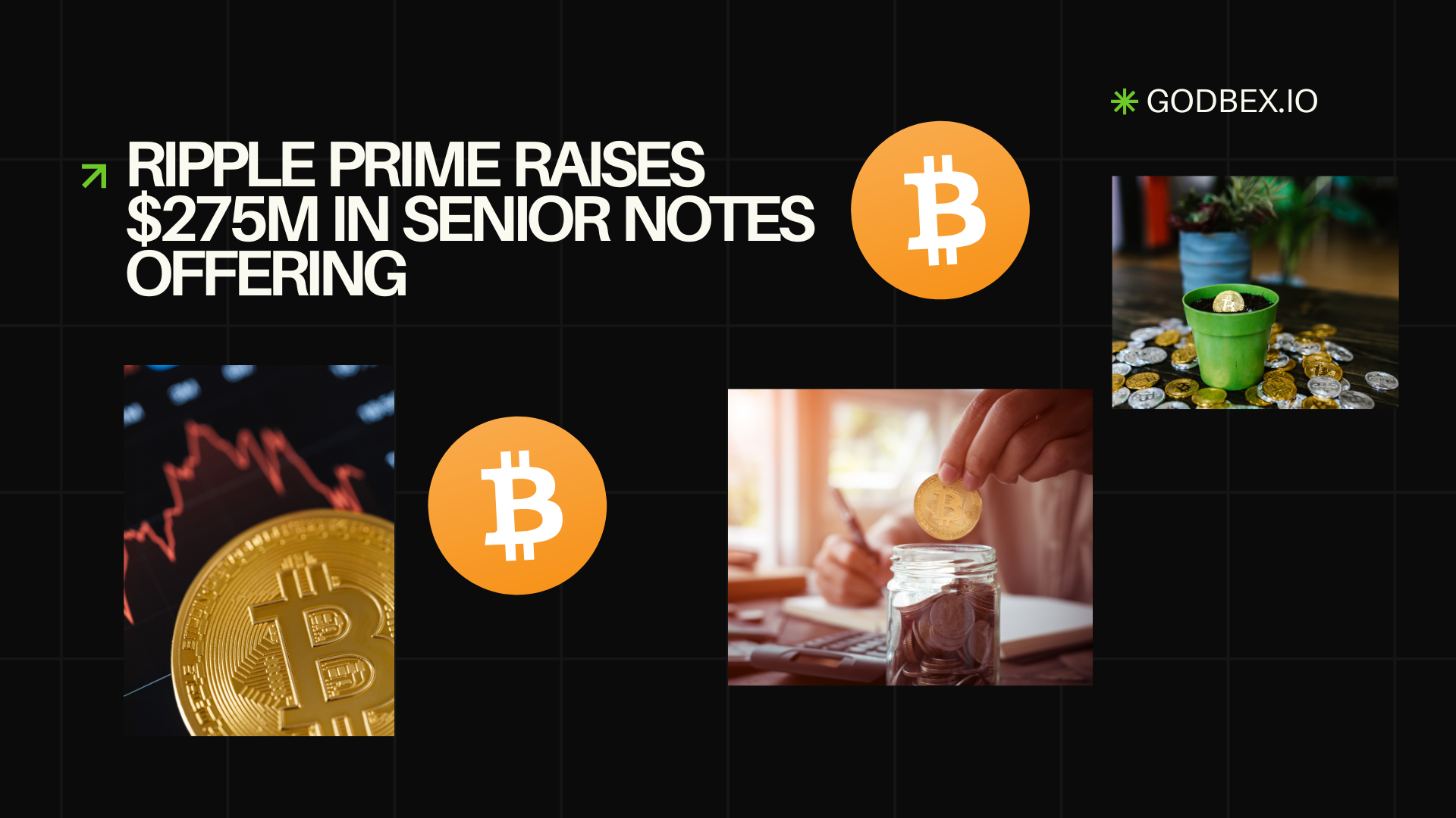 Ripple Prime Raises $275M in Senior Notes Offering